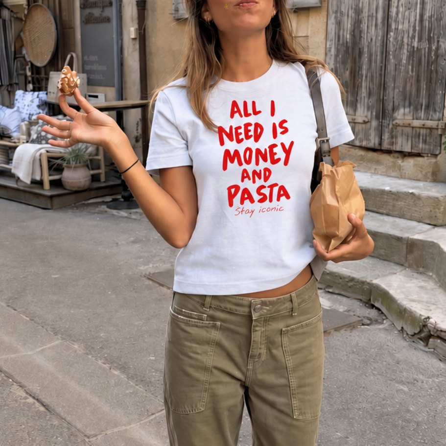 All I Need Is Money and Pasta Classic Tee